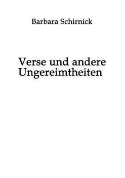 Paperback Verse und andere Ungereimtheiten: Eine Sammlung [German] Book
