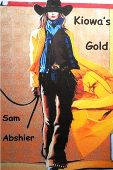 Paperback Kiowa's Gold Book