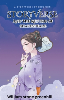 Paperback Storyverse and the Return of Shakespeare Book