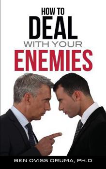 Paperback How to Deal with Your Enemies Book