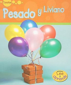 Library Binding Pesado Y Liviano [Spanish] Book