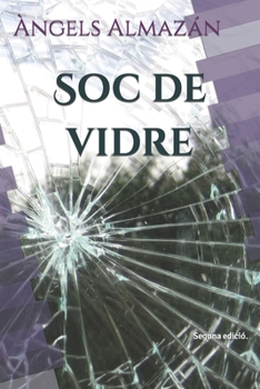 Paperback Soc de vidre. [Catalan] Book