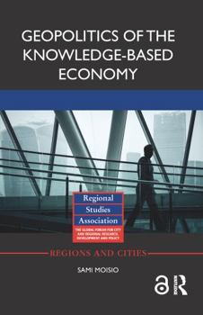 Hardcover Geopolitics of the Knowledge-Based Economy Book
