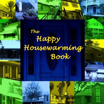 Paperback The Happy Housewarming Book