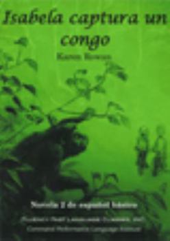 Paperback Isabela captura un congo (Spanish Edition) [Spanish] Book