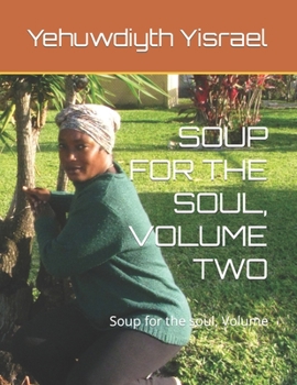 Paperback Soup for the Soul, Volume Two: Soup for the soul, Volume Book