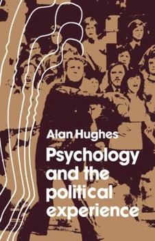 Paperback Psychology and the Political Experience Book