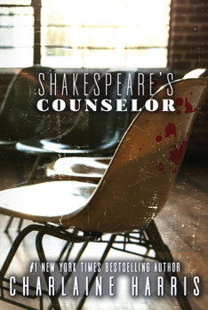 Shakespeare's Counselor (Lily Bard Mystery, #5) - Book #5 of the Lily Bard