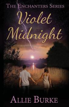 Violet Midnight - Book #1 of the Enchanters