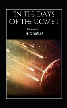 Paperback In the Days of the Comet Illustrated Book