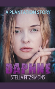 Paperback Daphne: A Plantation Story Book