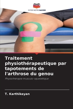 Paperback Traitement physiothérapeutique par tapotements de l'arthrose du genou [French] Book