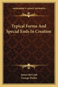 Paperback Typical Forms And Special Ends In Creation Book