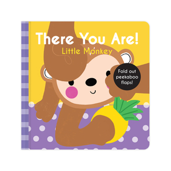 Board book There You Are: Little Monkey Book