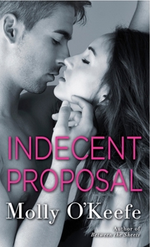 Indecent Proposal - Book #4 of the Boys of Bishop