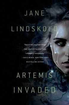 Artemis Invaded - Book #2 of the Artemis Awakened