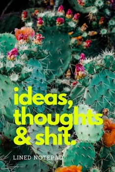 ideas, thoughts & shit.: A Lined Notepad