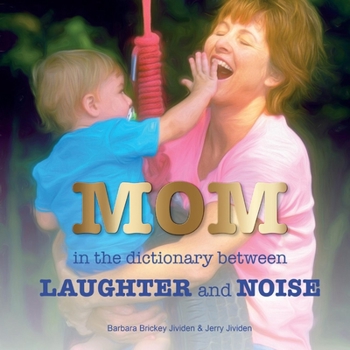 Paperback Mom: In the Dictionary Between Laughter and Noise Book