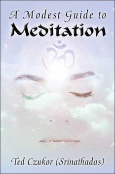 Paperback A Modest Guide to Meditation Book