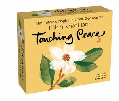 Calendar Thich Nhat Hanh 2025 Day-To-Day Calendar: Touching Peace Book