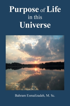 Paperback Purpose of Life in This Universe Book