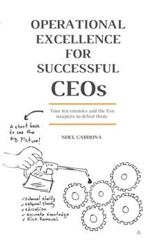 Paperback OPERATIONAL EXCELLENCE FOR SUCCESSFUL CEOs Book