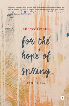 Paperback For the Hope of Spring: hybrid poems Book