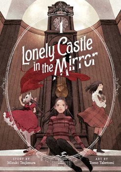 Paperback Lonely Castle in the Mirror (Manga) Vol. 4 Book