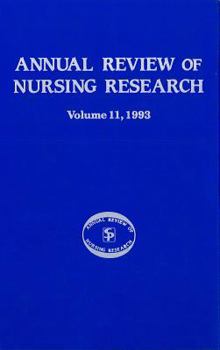 Hardcover Annual Review of Nursing Research, Volume 11, 1993: Focus on Patient/Client Services Book