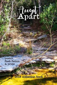 Paperback Accept Apart: 2018 Scars Publications collection book