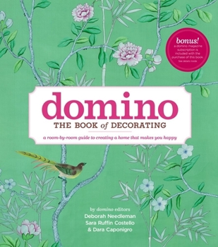 Hardcover Domino: The Book of Decorating: A Room-By-Room Guide to Creating a Home That Makes You Happy Book