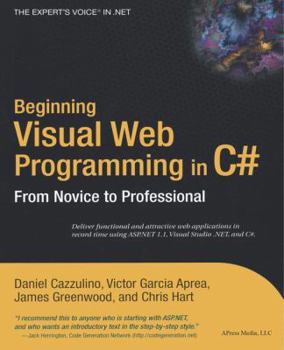 Paperback Beginning Visual Web Programming in C#: From Novice to Professional Book