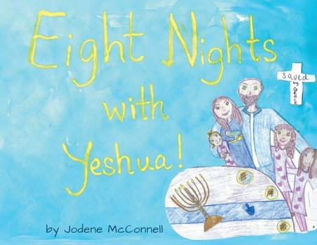 Paperback Eight Nights with Yeshua! Book