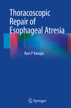 Paperback Thoracoscopic Repair of Esophageal Atresia Book