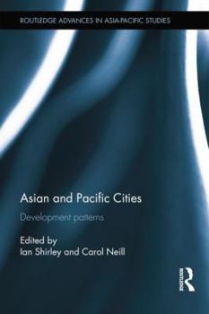 Paperback Asian and Pacific Cities: Development Patterns Book
