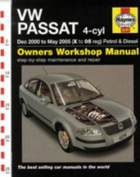 Hardcover VW Passat 4-Cyl: Dec 2000 to May 2005 (X to 05 Reg) Petrol and Diesel Owners Workshop Manual. Book