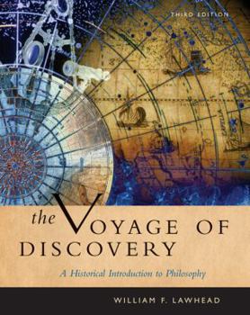 Paperback The Voyage of Discovery: A Historical Introduction to Philosophy Book