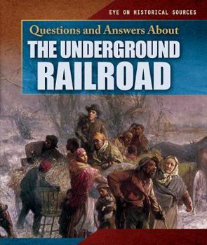 Library Binding Questions and Answers about the Underground Railroad Book