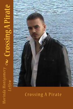 Paperback Crossing A Pirate Book