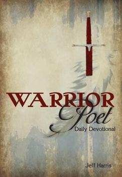 Hardcover Warrior Poet: Daily Devotional Book