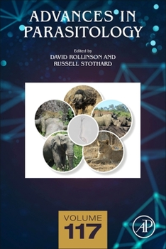 Hardcover Advances in Parasitology: Volume 117 Book