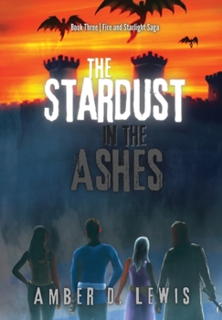 Hardcover The Stardust in the Ashes Book