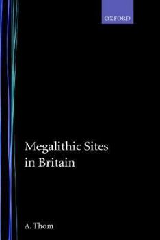 Hardcover Megalithic Sites in Britain Book