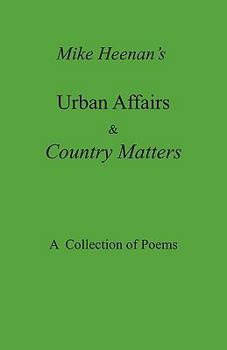 Paperback Mike Heenan's Urban Affairs & Country Matters Book