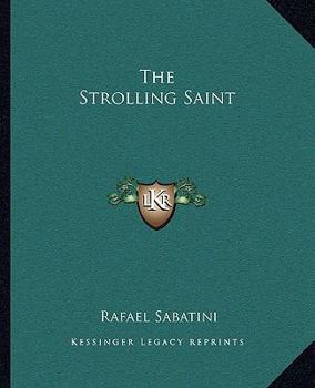 The Strolling Saint