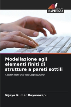 Paperback Modellazione agli elementi finiti di strutture a pareti sottili [Italian] Book