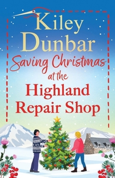Saving Christmas at the Highland Repair Shop