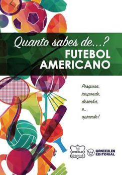 Paperback Quanto sabes de... Futebol Americano [Portuguese] Book