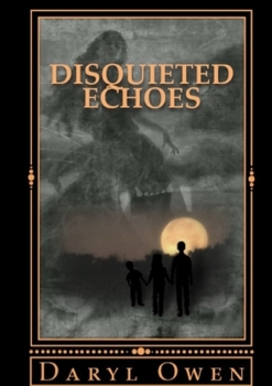 Paperback Disquieted Echoes Book