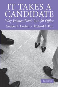 Paperback It Takes a Candidate: Why Women Don't Run for Office Book